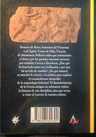 La Grecia Antigua, Arqueología De Un Descubrimi...