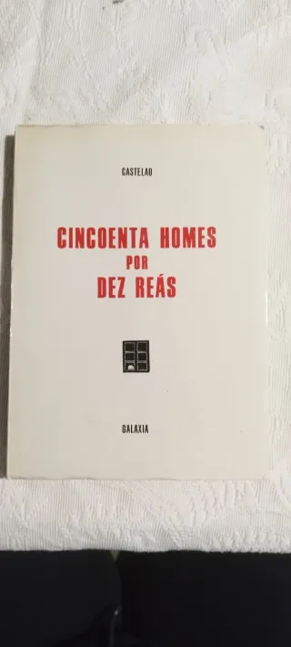 Cincoenta homes por dez reás