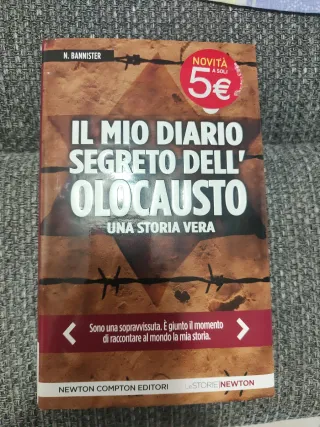 Il mio diario segreto dell'olocausto. Una stori...