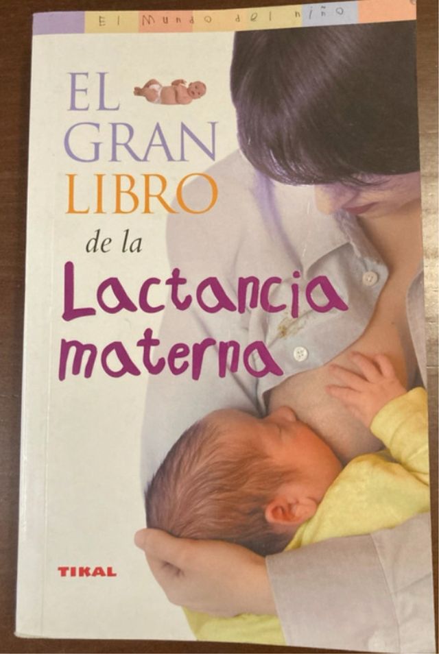 El Gran Libro de la Lactancia Materna