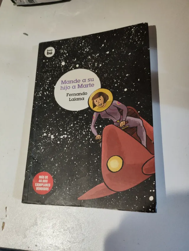 Mande a su hijo a Marte (Grandes Lectores) (Spa...