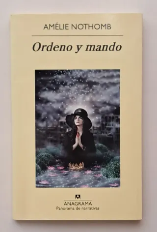 Ordeno y mando