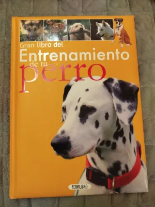 El gran libro del entrenamiento de tu perro