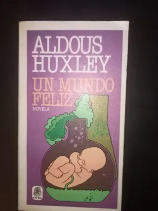 Un Mundo Feliz, Un