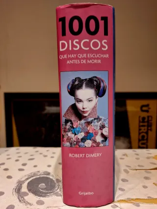 Libro 1001 Discos Que Escuchar Antes de Morir