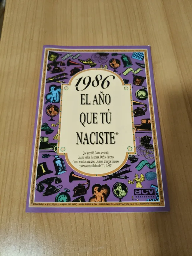 1986 El año que tú naciste (Spanish Edition)