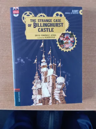 The Strange Case of Billinghurst Castle