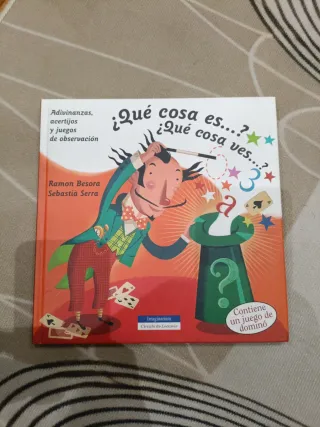 ¿Qué cosa es...?, ¿qué cosa ves...? adivinanzas...