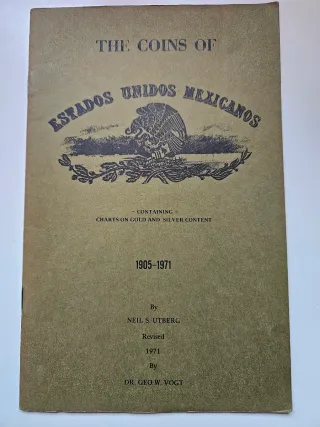 Monedas de Estados Unidos Mexicanos 1905-1971