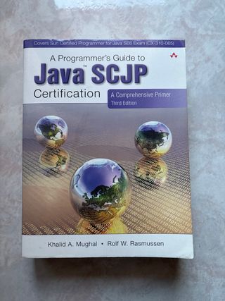 A Programmer's Guide to Java SCJP Certification...