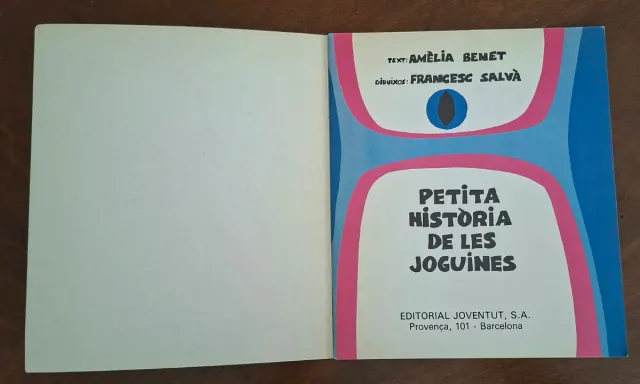 PETITA HISTÒRIA DE LES JOGUINES, 1981