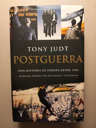Postguerra: Una historia de Europa desde 1945