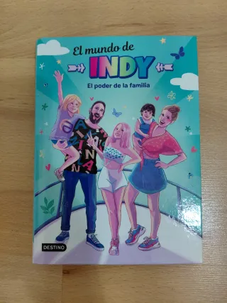 El Mundo de Indy. El poder de la familia