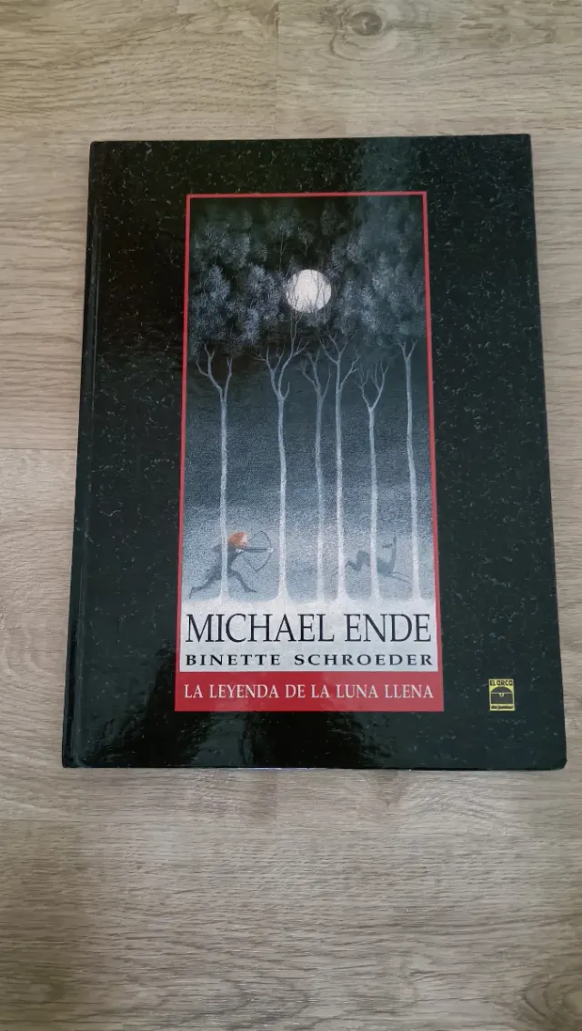 La Leyenda de la Luna Llena de MICHAEL ENDE