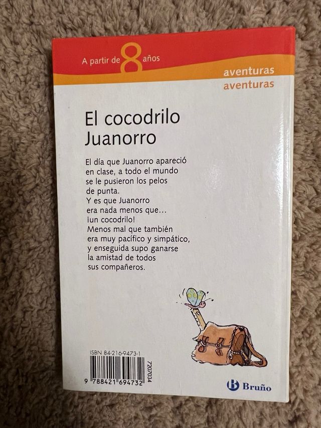 El cocodrilo Juanorro/ Juanorro the Crocodile (...