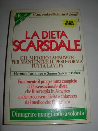 La dieta Scarsdale e il metodo Tarnower per man...