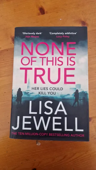 None of This is True