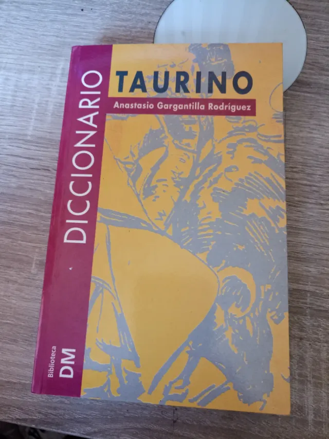 Diccionario taurino (Biblioteca DM) (Spanish Ed...