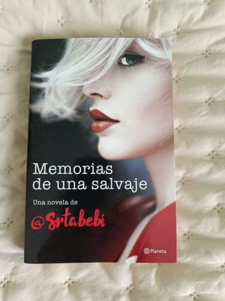 Memorias de una salvaje: 5