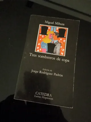 Tres Sombreros de Copa (Letras Hipanicas) (Span...