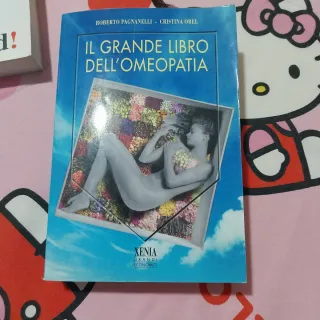 Il grande libro dell'omeopatia