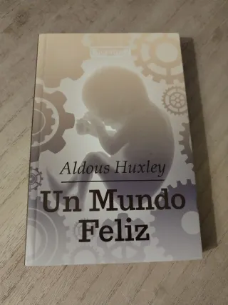 Un mundo feliz