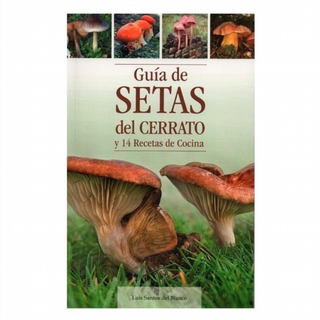 Guía de setas del Cerrato y 14 recetas de