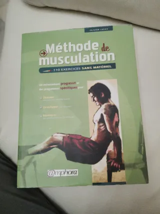 Méthode de musculation - Olivier Lafay