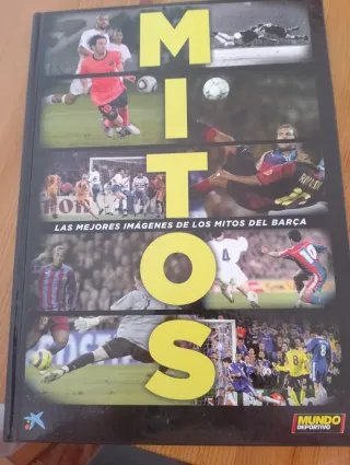 Libro Mitos Las Mejores Imágenes del Barça