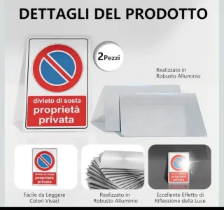 2 Cartelli Divieto Sosta Proprietà Privata