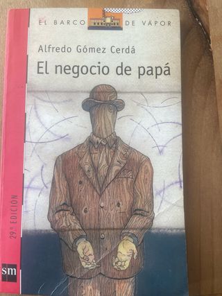 El negocio de papá (El Barco De Vapor) (Spanish...