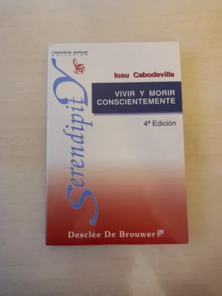 Vivir y morir conscientemente