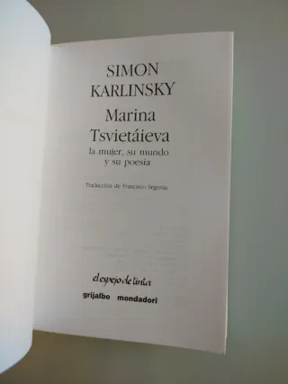 Marina Tsvietaieva: la mujer, su mundo y su poesia