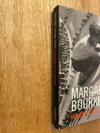 Margaret Bourke-White - Momentos de la historia