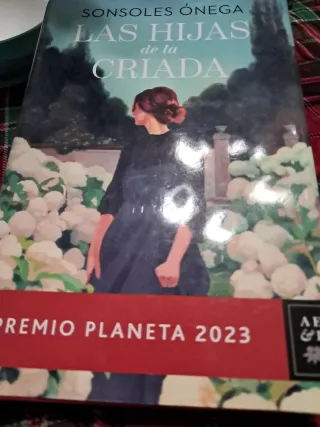 Las hijas de la criada: Premio Planeta 2023