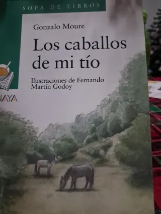 Los caballos de mi tío (Sopa de Libros / Soup o...