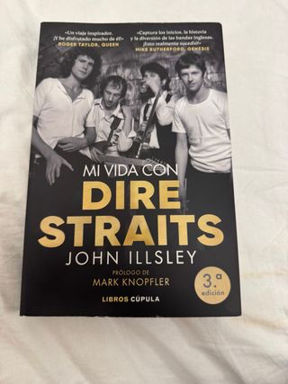 Mi vida con Dire Straits. Edición tapa blanda: ...