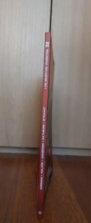 Los Muertos Vivientes 31. Podrido hasta la médula.