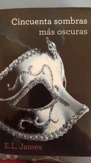 Cincuenta sombras más oscuras (Cincuenta sombra...