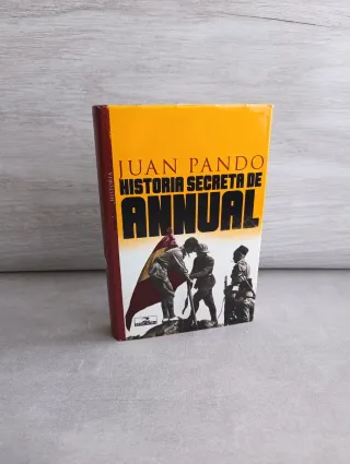 HISTORIA SECRETA DE ANNUAL. Juan Pando.
