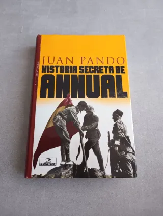 HISTORIA SECRETA DE ANNUAL. Juan Pando.
