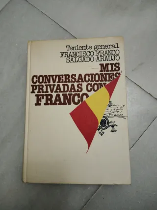 Libro Mis Conversaciones Privadas con Franco