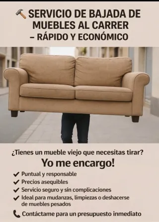 Servicio de Bajada de Muebles a la calle.