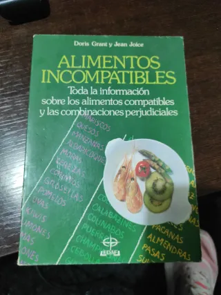 Alimentos Incompatibles - Doris Grant y Jean Joice