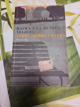 Kafka y la muñeca viajera (Las Tres Edades/ the...
