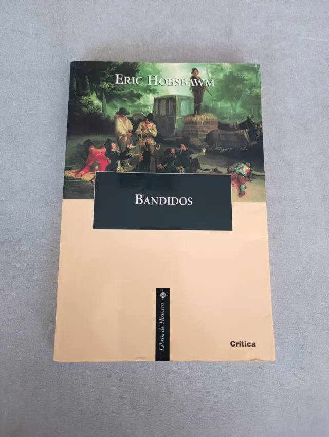 BANDIDOS - ERIC J. HOBSBAWM