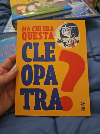 Ma chi era questa Cleopatra? Ediz. a colori
