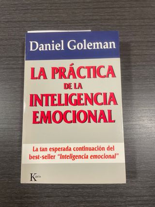La práctica de la inteligencia emocional (Spani...
