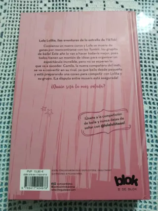 Nunca dejes de soñar (Lola Lolita 2): La histor...