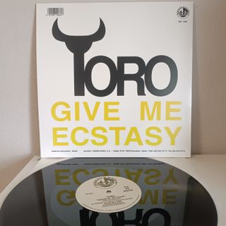 Toro – Give Me Ecstasy (REEDICIÓN)